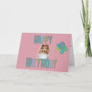 Sheltie Shetland sheepdog Happy Birthday Card