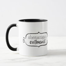 “Shenanigan Enthusiast” Graphic Mug