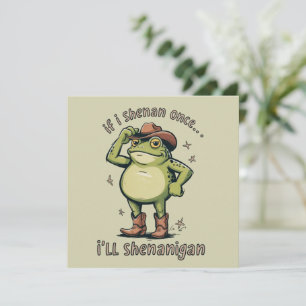 Shenanigan Funny Mental Health Frog  Invitation