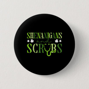 Shenanigans And Scrub Stethoscope St Patricks Day 2 Inch Round Button