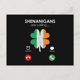 Shenanigans are calling St. Patrick's Day Funny Postcard
