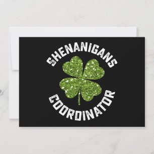 Shenanigans Coordinator Funny St Patrick's Day Invitation