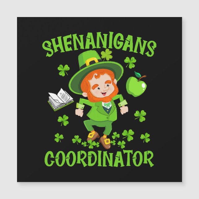 Shenanigans Coordinator Funny Teacher St Patrick's (Front)