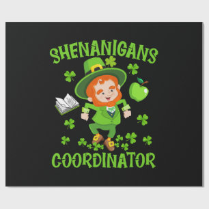 Shenanigans Coordinator Funny Teacher St Patrick's Wrapping Paper