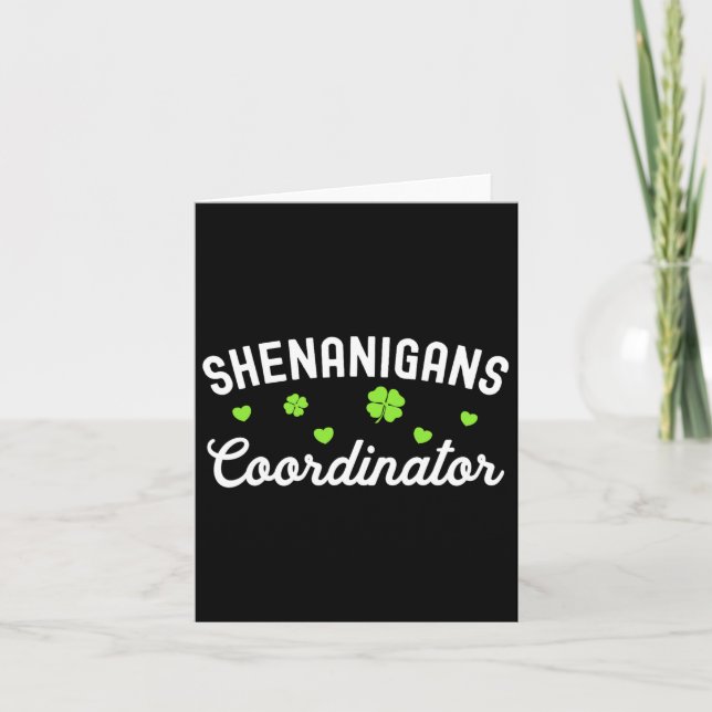 Shenanigans Coordinator Happy St Patricks Day Teac Card (Front)