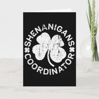 Shenanigans Coordinator Shirt Men Women Kids St Pa Card