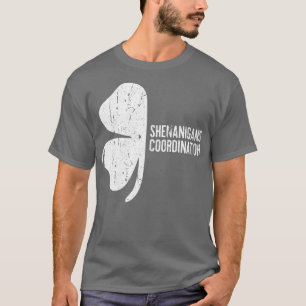 Shenanigans Coordinator St Patricks Day Gift T-Shirt