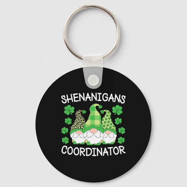 Shenanigans Coordinator St. Patricks Day Teacher W Keychain (Front)