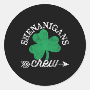 Shenanigans Crew St Patricks Day Shenanigator Squa Classic Round Sticker