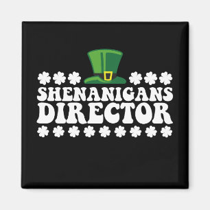 Shenanigans Director Groovy St Patrick's Day Irish Magnet