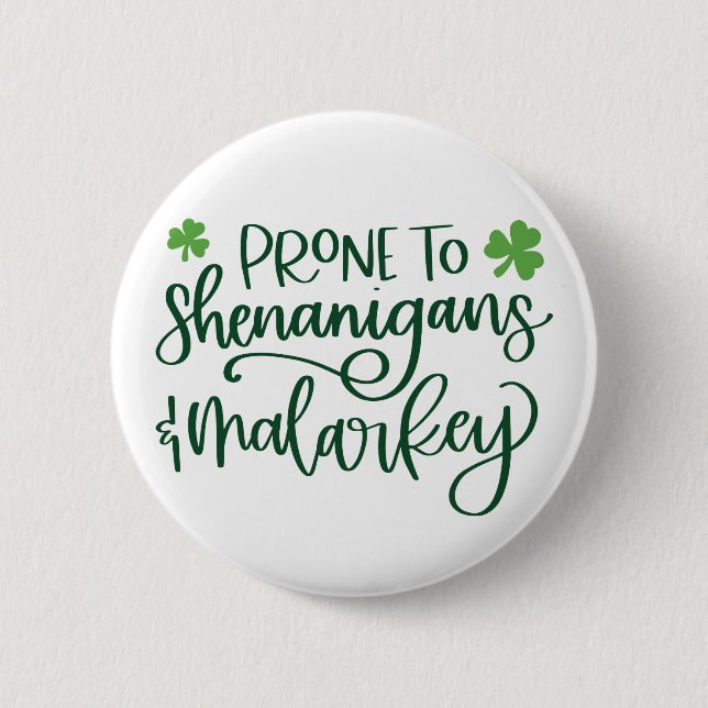 Shenanigans Funny St. Patrick's Day  2 Inch Round Button (Front)