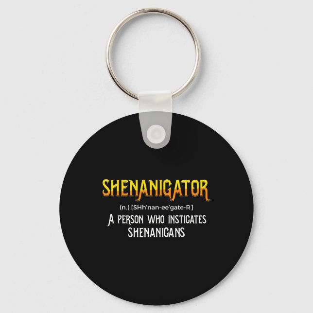 Shenanigans Funny Trouble Maker Saint Patricks  Keychain (Front)