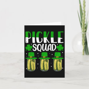 Shenanigans Pickle Squad St Patricks Day Matching Card