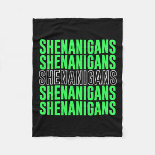 Shenanigans Saint Patricks Day 2024 St. Pattys Day Fleece Blanket