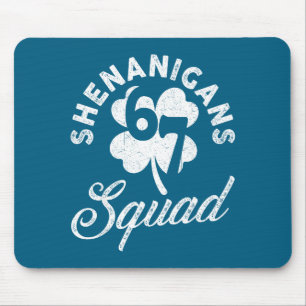 Shenanigans squad 67 st patricks day meme six seve mouse pad