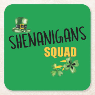 Shenanigans Squad, Funny St. Patrick's Day Team Square Paper Coaster