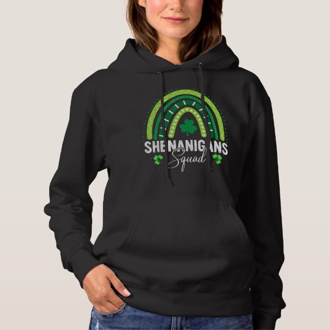 Shenanigans Squad Irish  Funny St Patrick S Day Hoodie (Front)