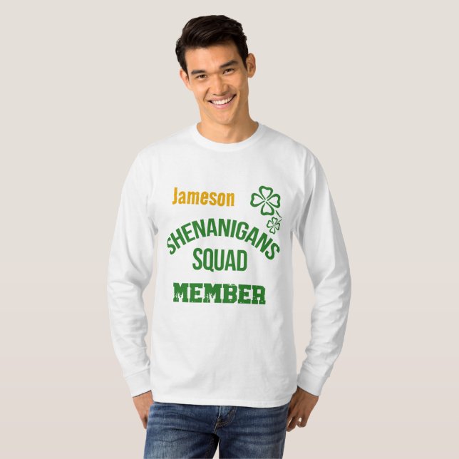 Shenanigans Squad Member T-Shirt (Front Full)