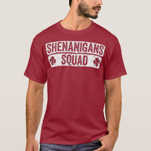 Shenanigans Squad  St Patricks Day Gift Shirt