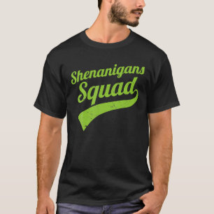 Shenanigans Squad St Patrick's Day Gift T-Shirt