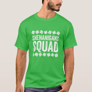 Shenanigans Squad St Patrick's Day Men Women T-Shirt