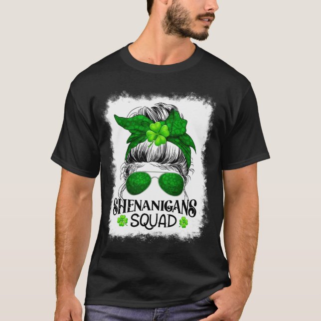 Shenanigans Squad St. Patrick's Day Messy Bun T-Shirt (Front)