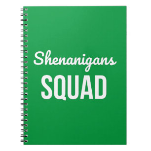 Shenanigans Squad St Patrick's Day Notebook