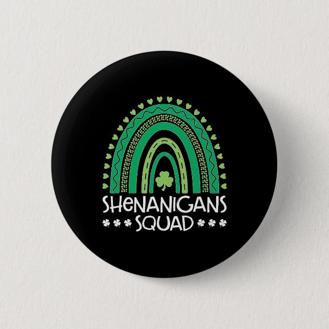 Shenanigans Squad St Patrick's Day Rainbow Shamroc 2 Inch Round Button (Front)