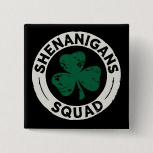 Shenanigans Squad St Patrick's Day Shamrock 2 Inch Square Button