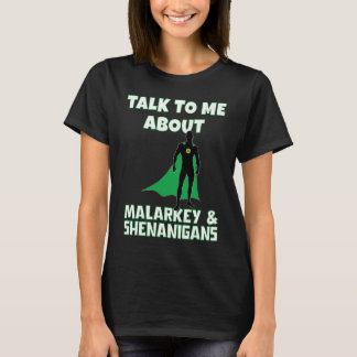 Shenanigans T-Shirt