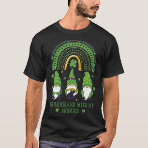 Shenanigans With My Gnomies St Patrick s Day Gnome T-Shirt