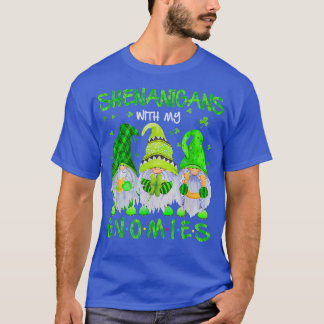 Shenanigans With My Gnomies St Patrick's Day Gnome T-Shirt