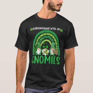 Shenanigans With My Gnomies St Patrick's Day Gnome T-Shirt