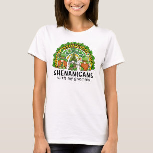 Shenanigans with My Gnomies T-Shirt