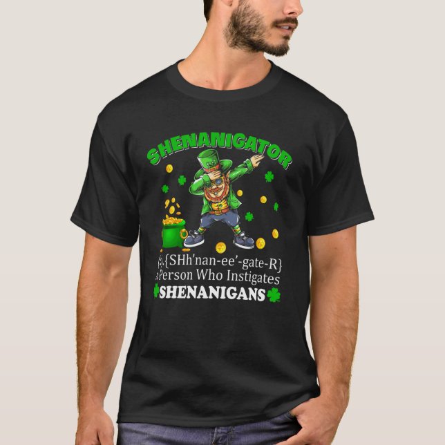 Shenanigator Definition Dabbing Leprechaun Happy S T-Shirt (Front)
