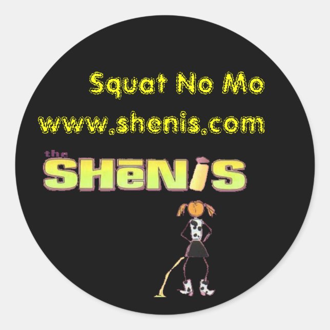 Shenis, Squat No Mo Classic Round Sticker (Front)