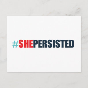 #shepersisted postcard