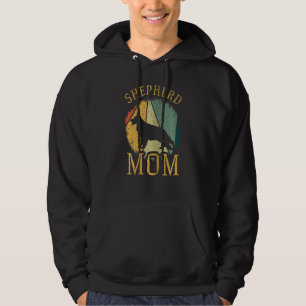 Shepherd Pet Dog Dog Shepherd Mom German Shepherd Hoodie