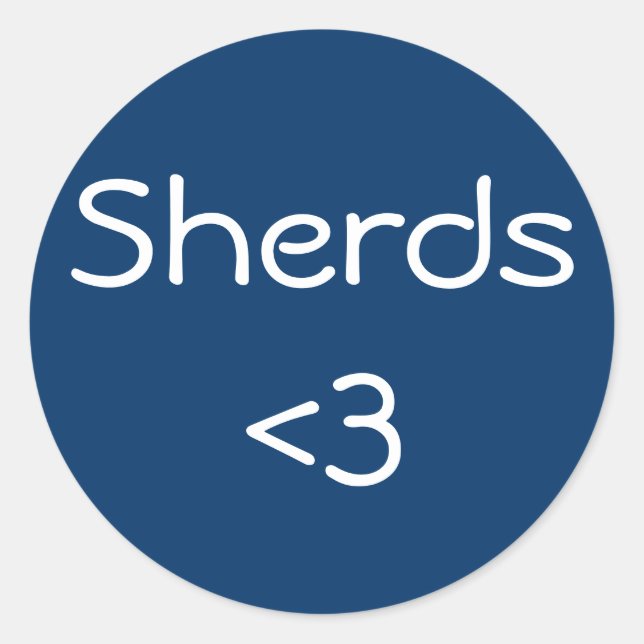 Sherds <3 classic round sticker (Front)