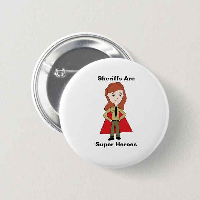 Sheriff Female Super Hero Girl Personalize 2 Inch Round Button (Front & Back)
