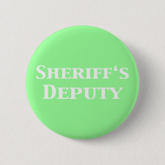 Sheriff's Deputy Gifts 2 Inch Round Button