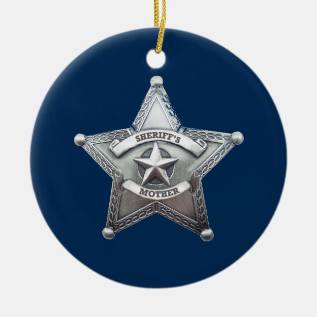 Sheriff's Mother Badge Ceramic Ornament (Front)