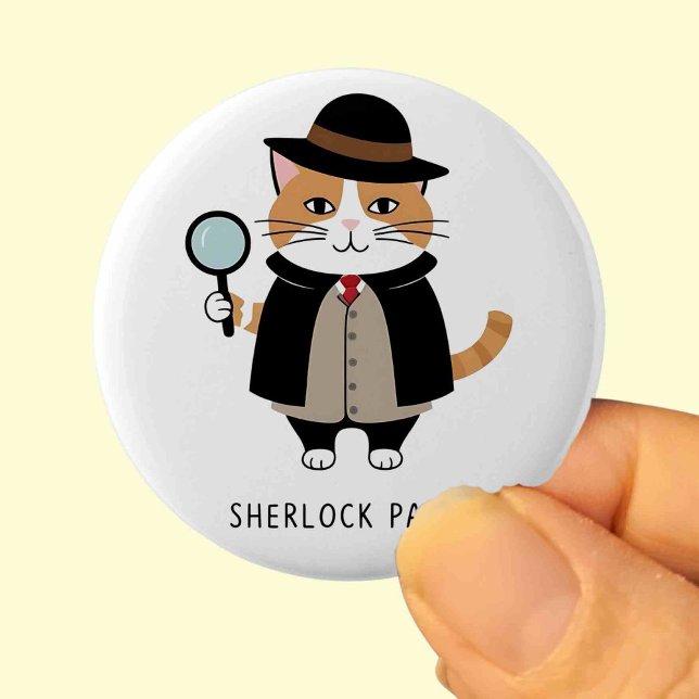 Sherlock Paws, detective cat, Sleuth, crime solver 2 Inch Round Button (Creator Uploaded)