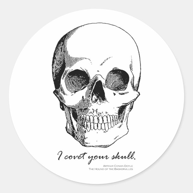 Sherlock Quote I Covet Your Skull Gothic Sticker (Front)