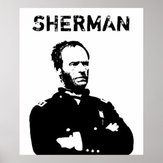 Sherman -- Black and White Poster