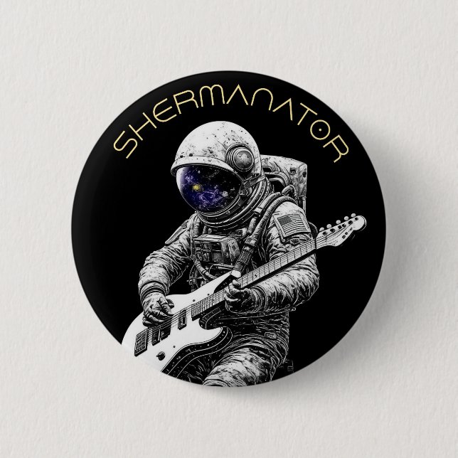 SHERMANATOR Button (Front)