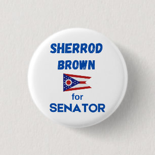 Sherrod Brown Political State Candidate Election  1 Inch Round Button