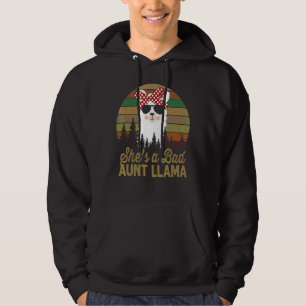 She's A Bad Aunt Llama  Mama For Womens Llama Hoodie