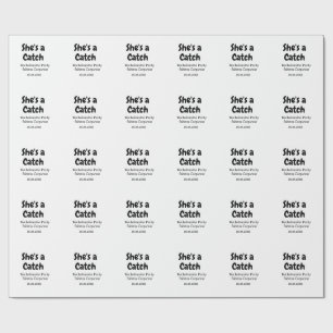 She's a catch bachelorette party name date simple  wrapping paper