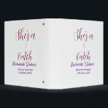 She's a catch champagne bottle bachelorette weeken binder<br><div class="desc">Design</div>